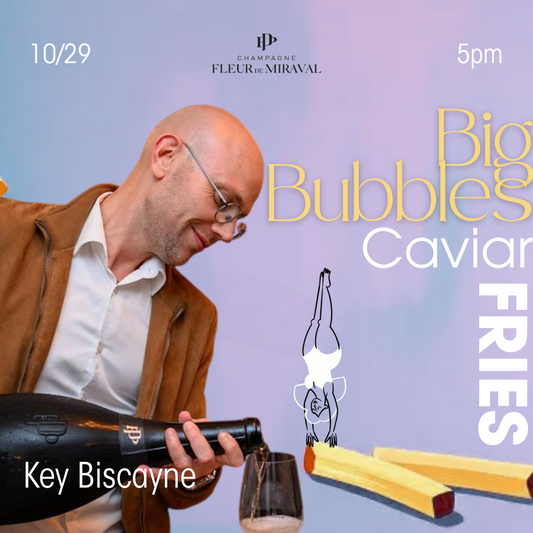 CAVIAR, BIG BUBBLES, AND FRIES EVENT (EA)