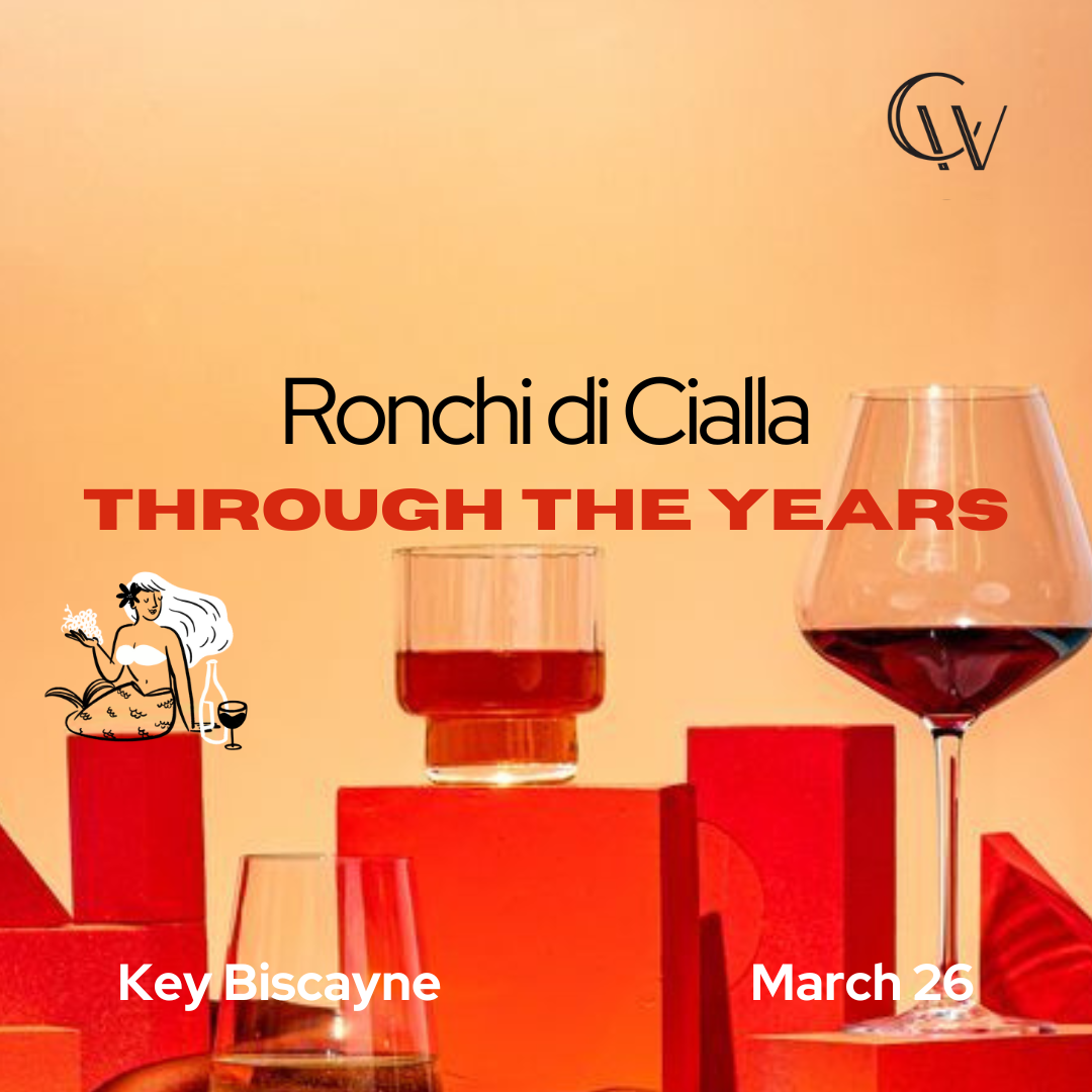 RONCHI DI CIALLA TASTING MARCH 26TH