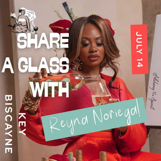 SHARE A GLASS WITH REYNA NORIEGA
