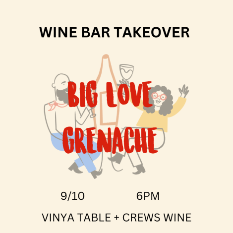 Wine Bar Takeover: Big Love Grenache